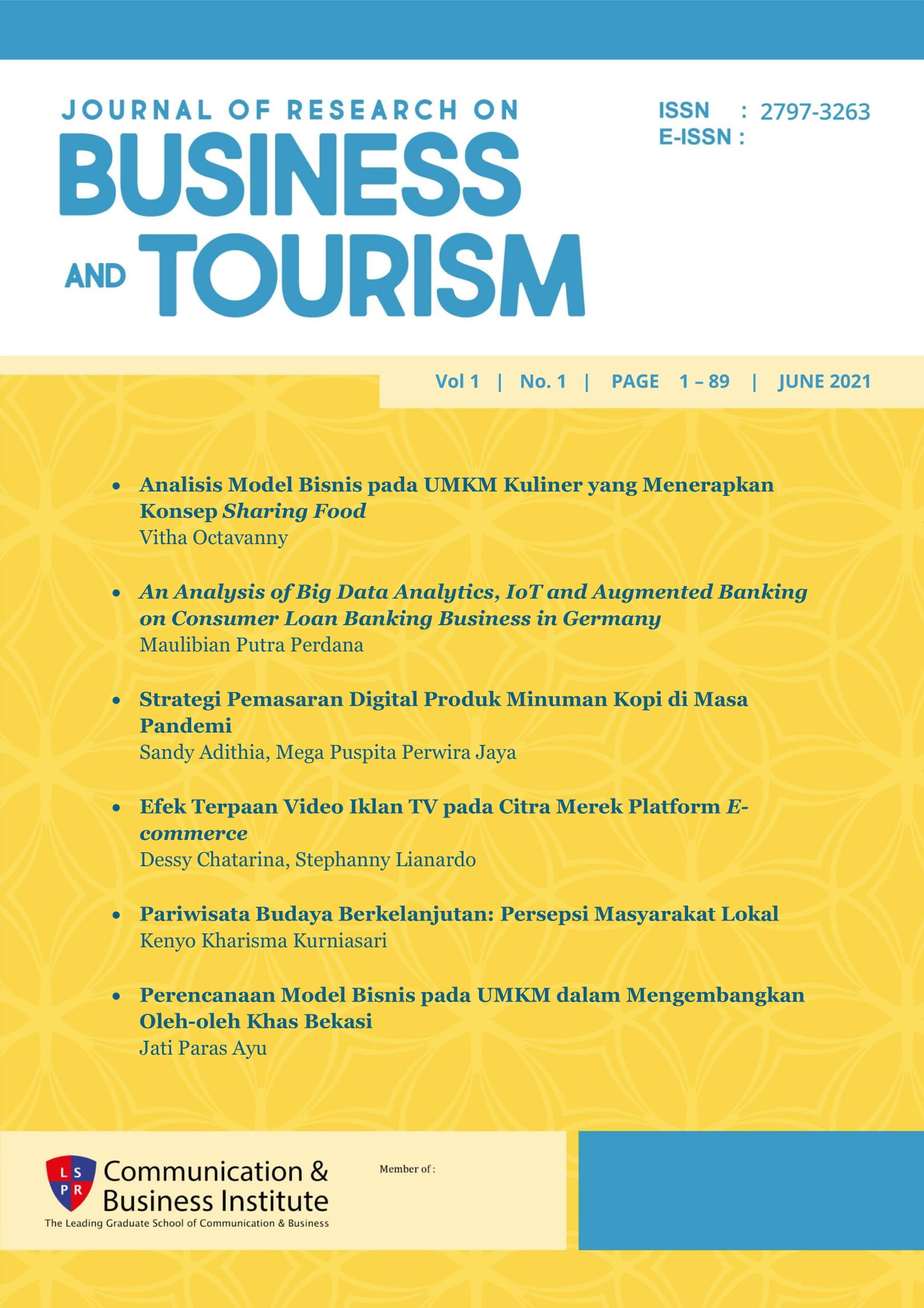 					View Vol. 1 No. 1 (2021): Journal of Research on Business and Tourism
				