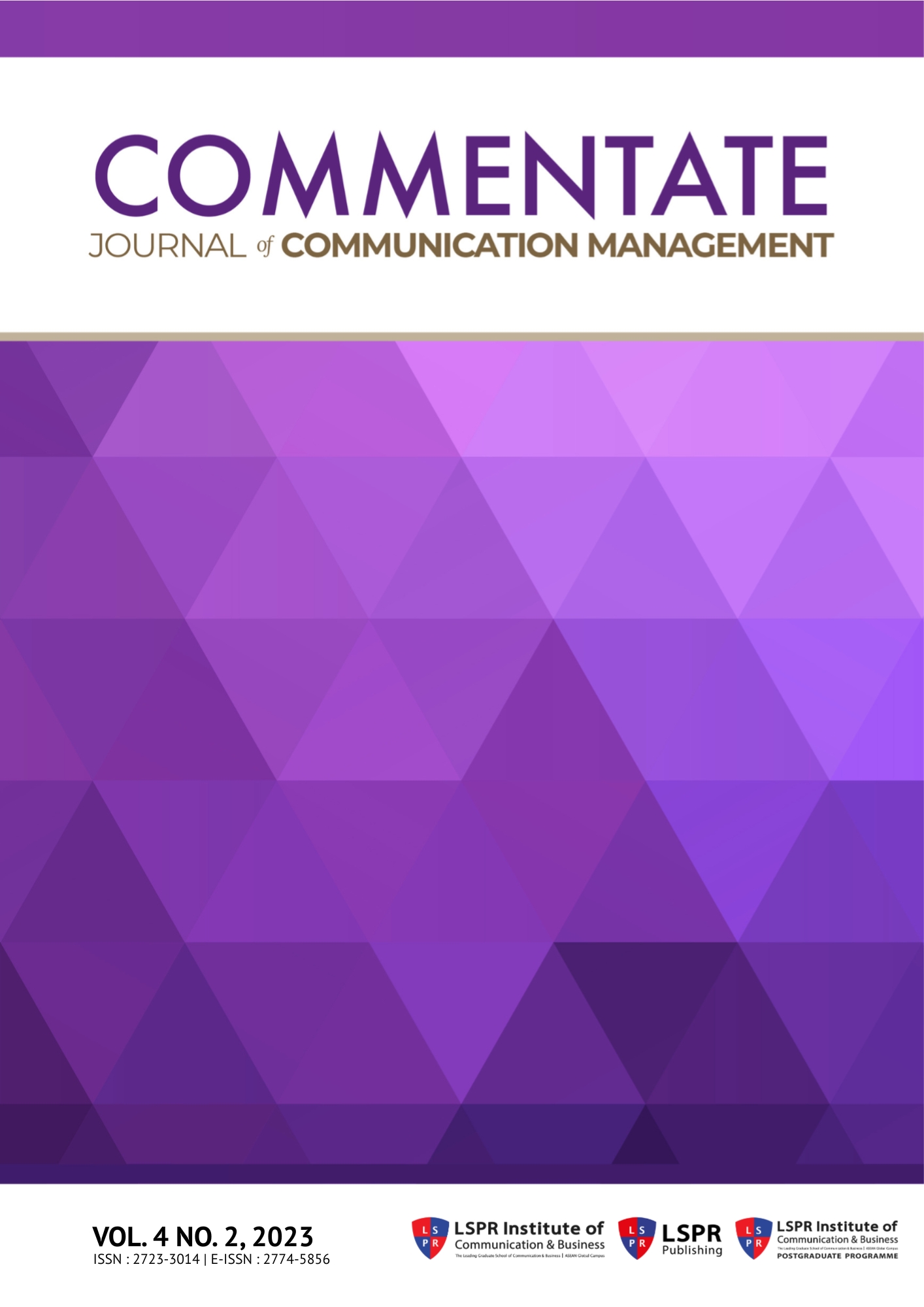 					View Vol. 4 No. 2 (2023): COMMENTATE: Journal of Communication Management
				
